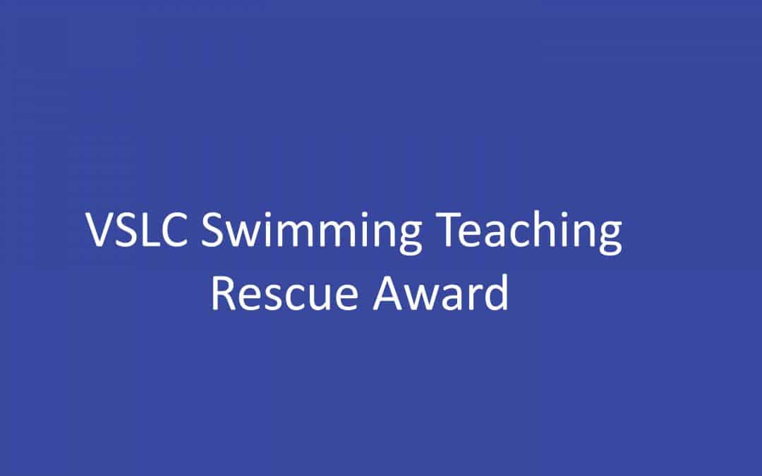 VSLC Swimming Teacher’s Rescue Award